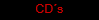 CDs